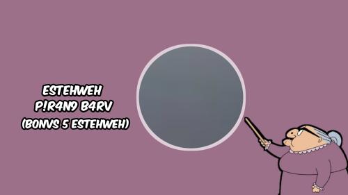 ESTEHWEH P1R4N9 B4RVV