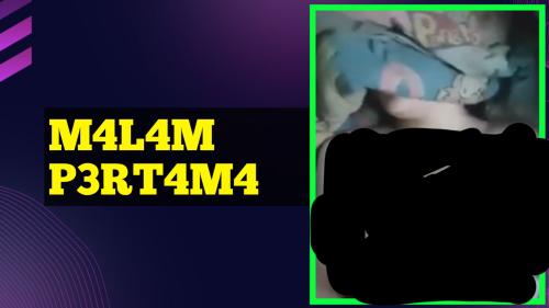 M4L4M P3RT4M4 