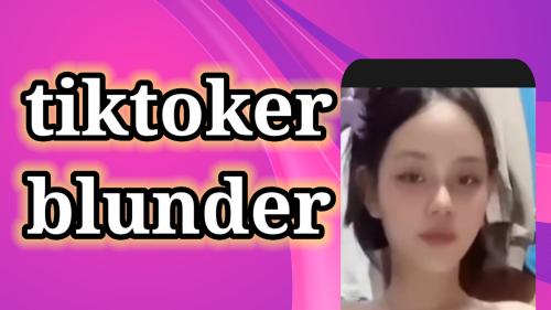Tik toket blunder