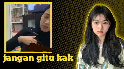 Jangan gitu kak