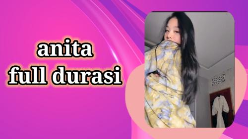 Anisa full durasi