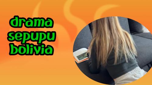 Drama sepupu bolivia