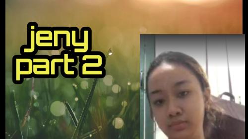 Jeny part 2
