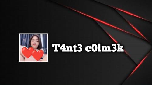 T4nt3 c0lm3k