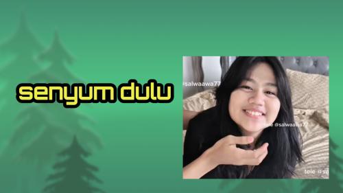 Senyum dulu aj