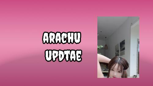 Arachu update