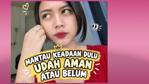 Pantau keadaan dulu